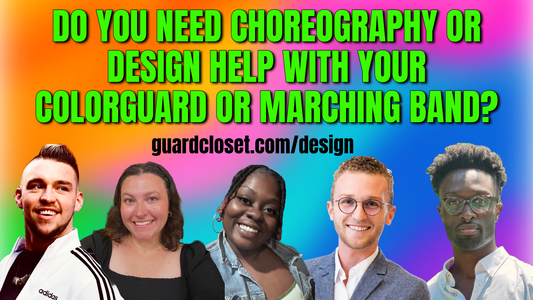 Guard Closet Color Guard Choreographers - Dylan Watson, Ashlee Amos, Erika Plez, Hunter McDaniel, Andre Williams