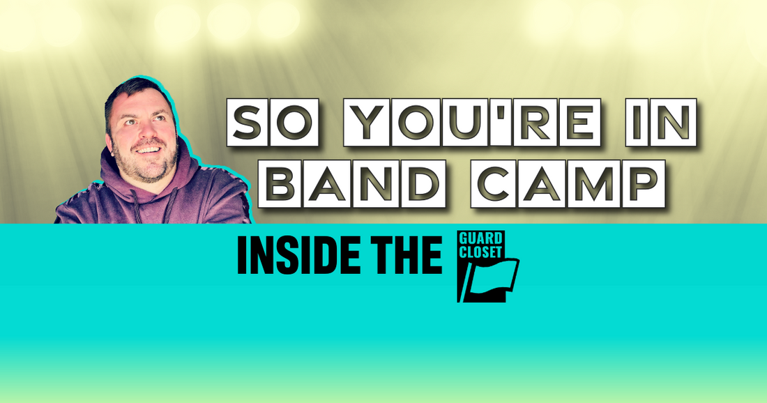 So, You’re in Band Camp: What You Need Before, During, and Right After