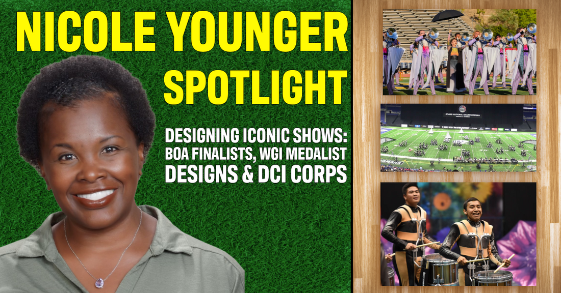 Nicole Younger: From BOA Finalists to DCI Corps — A Designer’s Journey