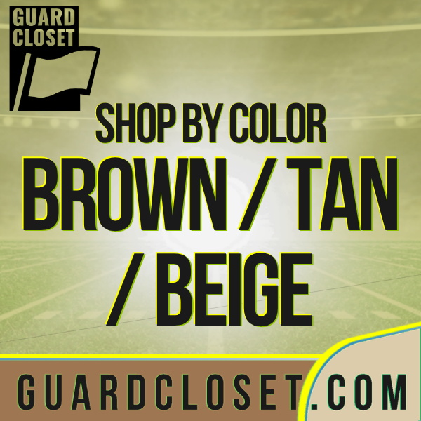 Guard Closet Brown Tan and Beige marching arts collection