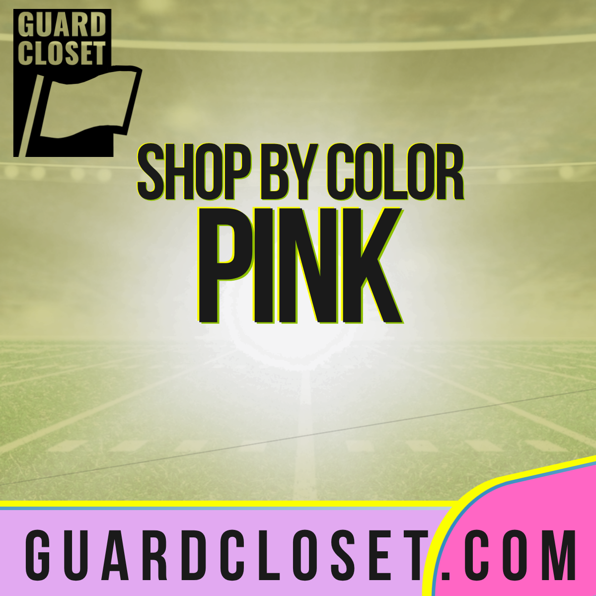 Guard Closet Pink marching arts collection