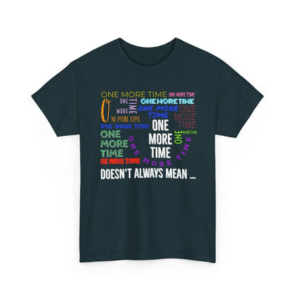Marching Band "One More Time" Tee