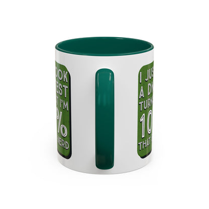 Band Nerd Mug — “I Just Took a DNA Test Turns Out I’m 100% That Band Nerd” Coffee Cup