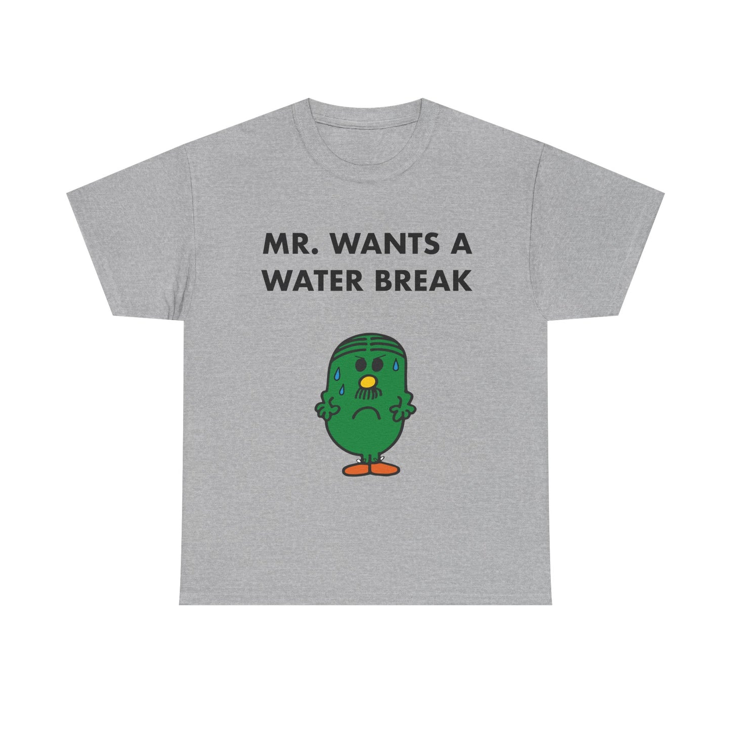 MR. WANTS A WATER BREAK Tee — Playful Band & Crew Shirt