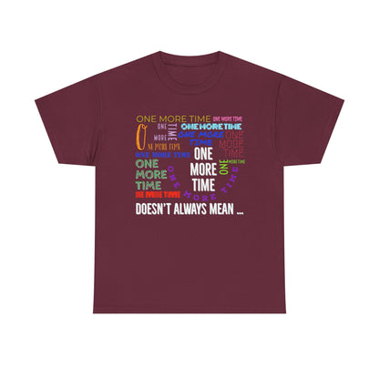 Marching Band "One More Time" Tee