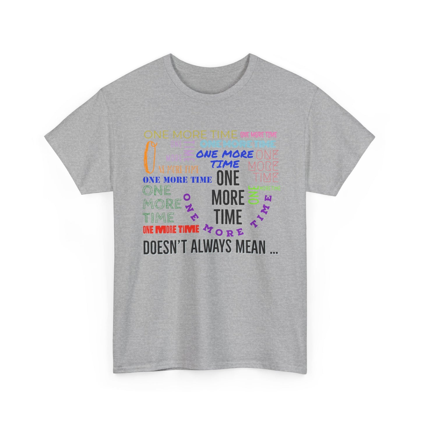 Marching Band "One More Time" Tee