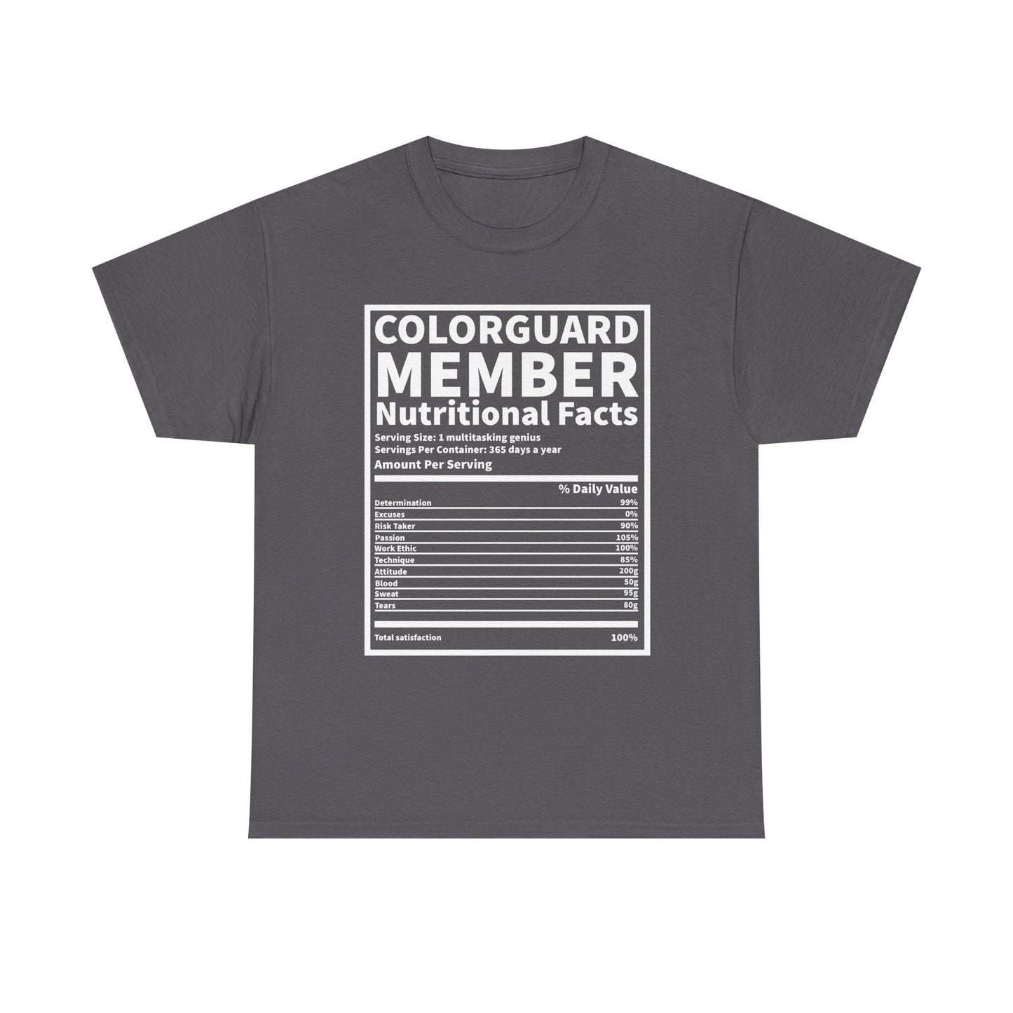 Colorguard Member Nutritional Facts T-Shirt
