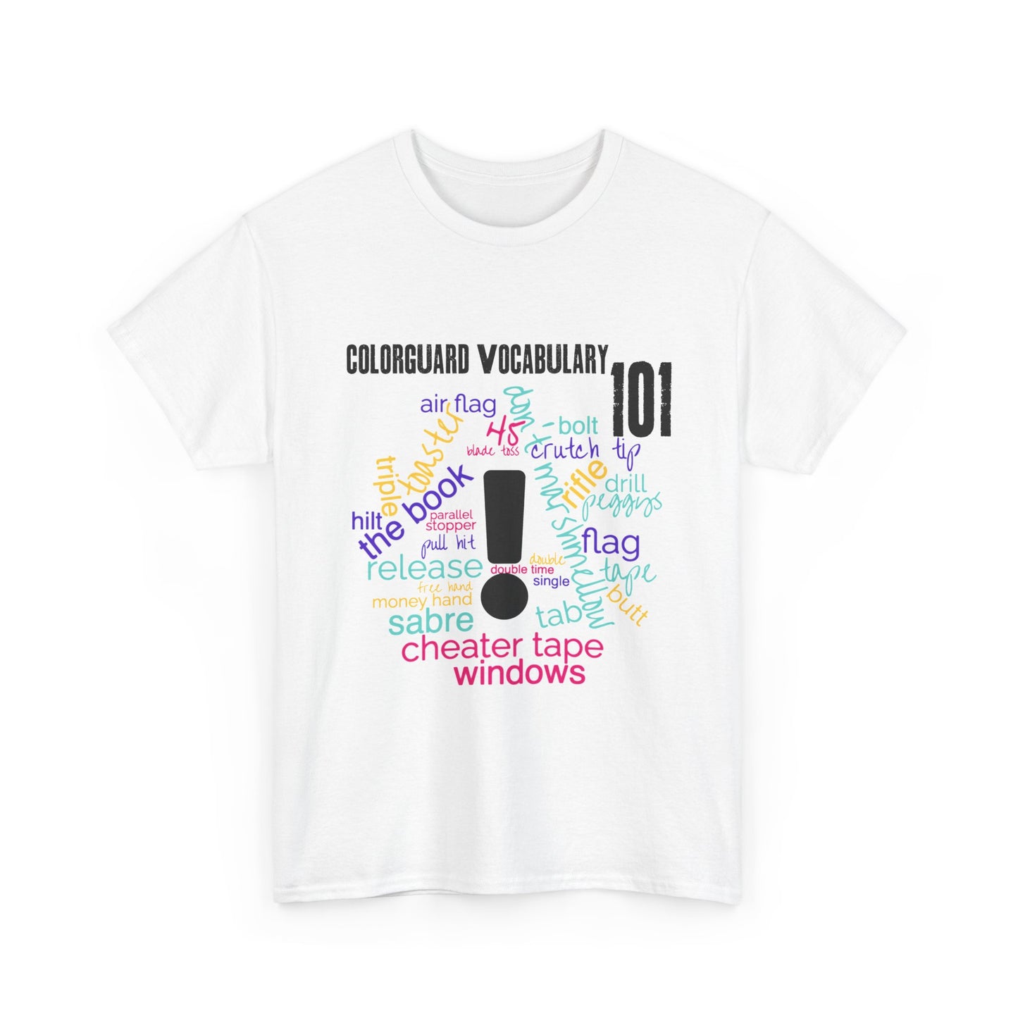T-Shirt — Colorguard Vocabulary 101 Word Cloud Tee