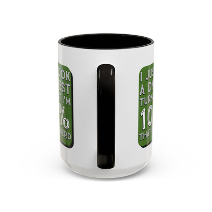 Band Nerd Mug — “I Just Took a DNA Test Turns Out I’m 100% That Band Nerd” Coffee Cup