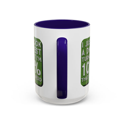 Band Nerd Mug — “I Just Took a DNA Test Turns Out I’m 100% That Band Nerd” Coffee Cup