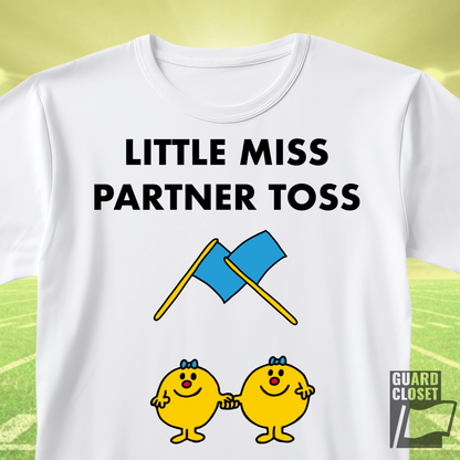 Little Miss Partner Toss Tee — Playful Guard & Marching Arts Shirt