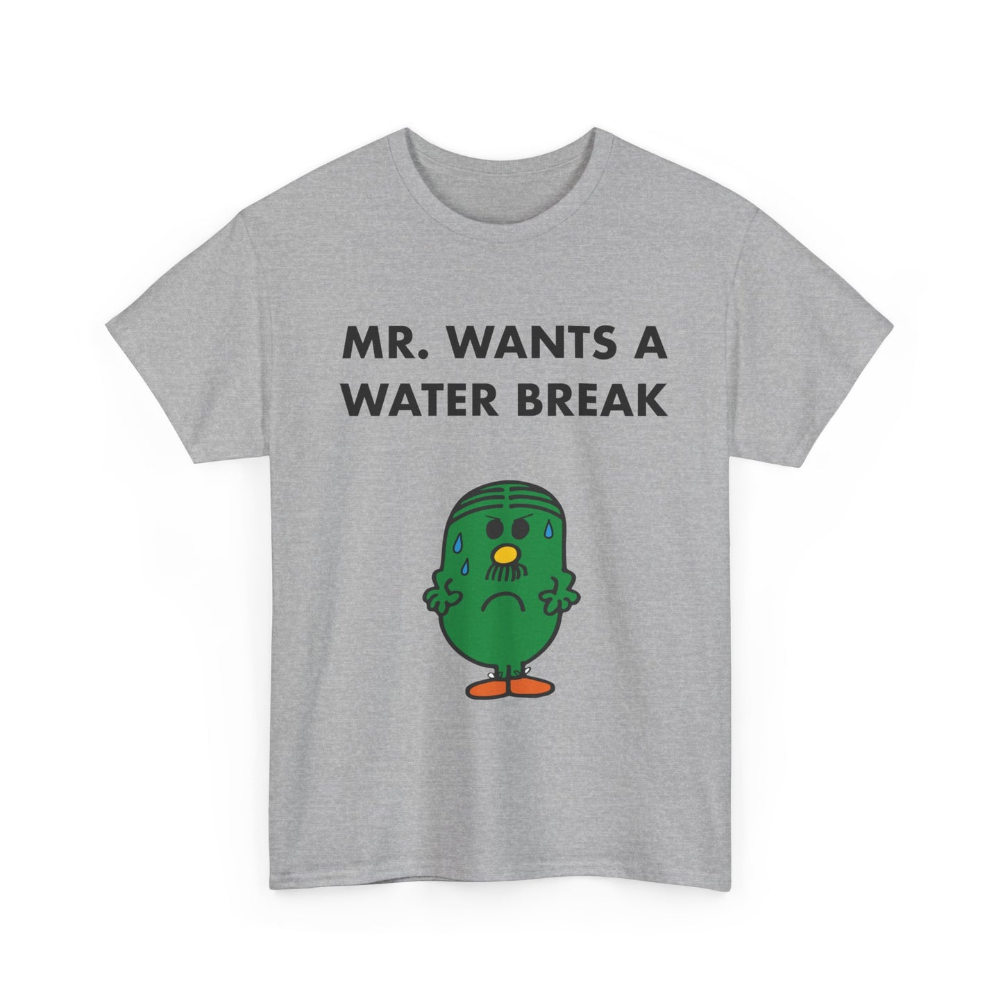 MR. WANTS A WATER BREAK Tee — Playful Band & Crew Shirt