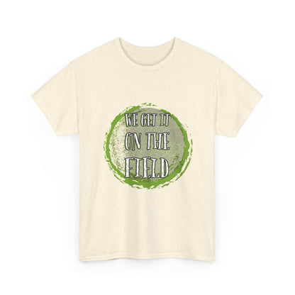 Marching Arts Team Tee — 'We Get It On The Field' Spirit Shirt