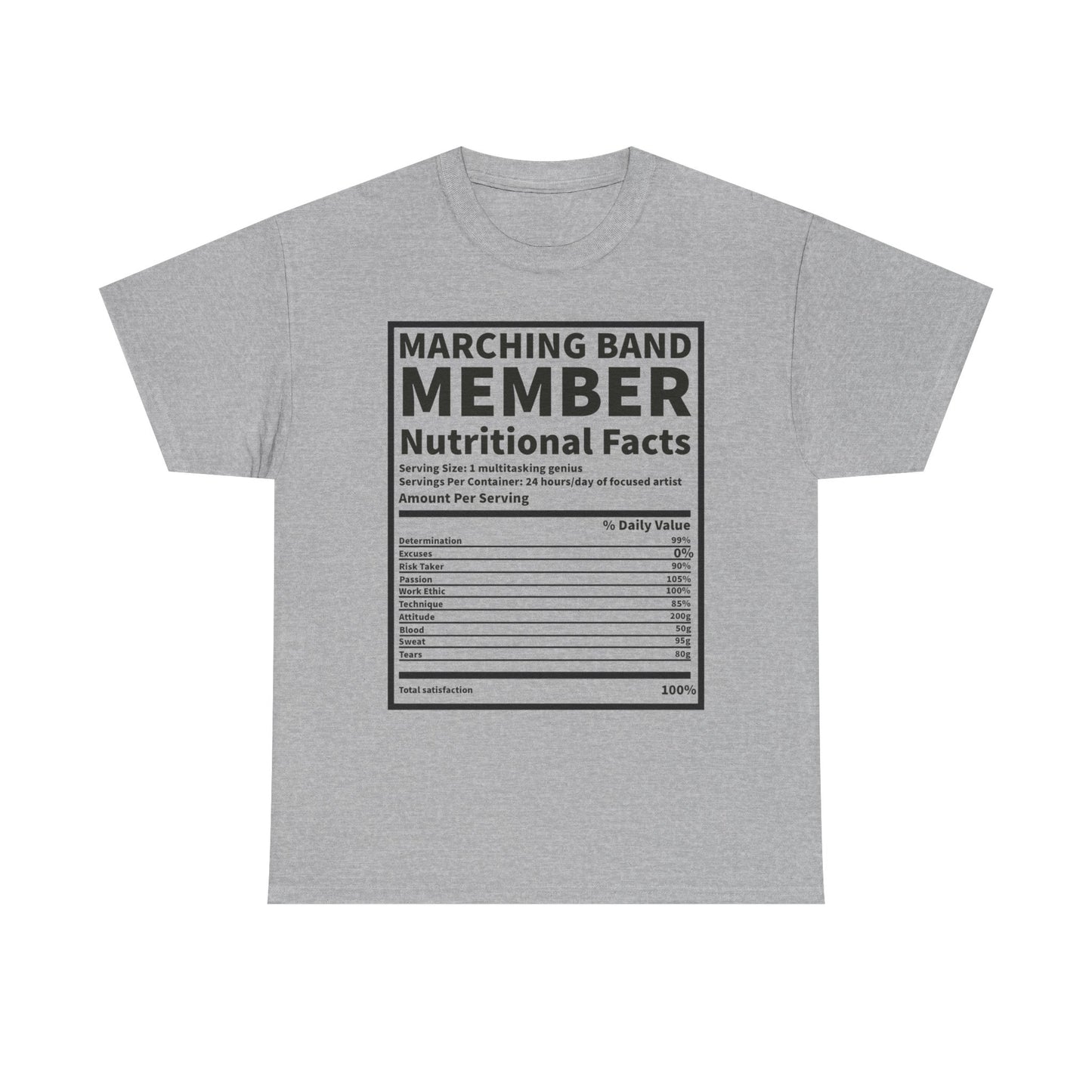 Marching Band Member Nutritional Facts T-Shirt - Unisex Tee