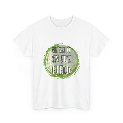 Marching Arts Team Tee — 'We Get It On The Field' Spirit Shirt