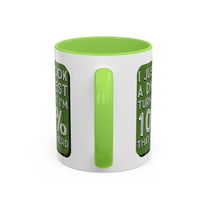 Band Nerd Mug — “I Just Took a DNA Test Turns Out I’m 100% That Band Nerd” Coffee Cup