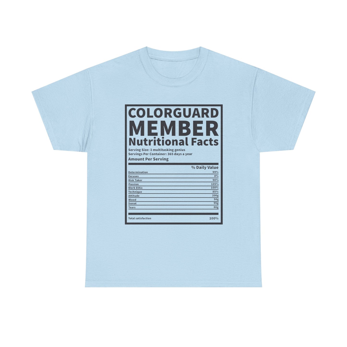 Colorguard Member Nutritional Facts T-Shirt