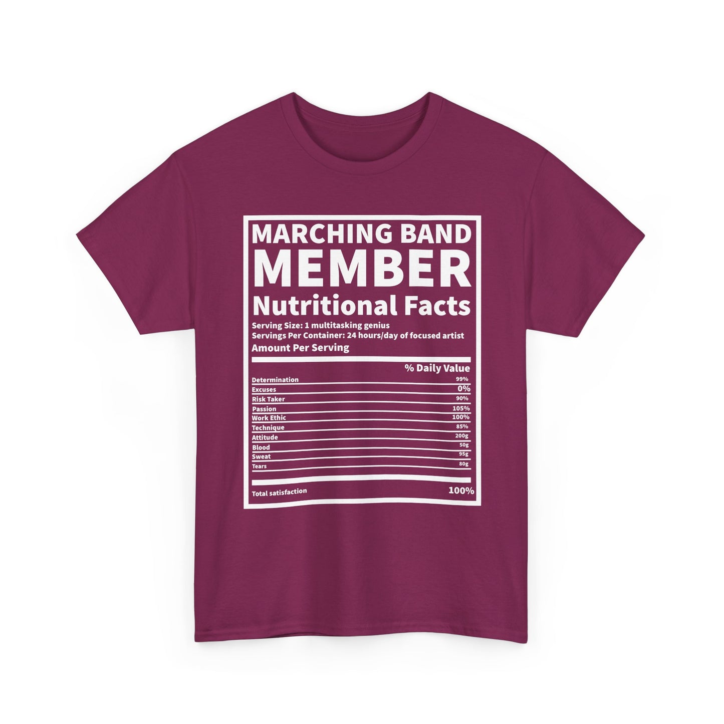 Marching Band Member Nutritional Facts T-Shirt - Unisex Tee
