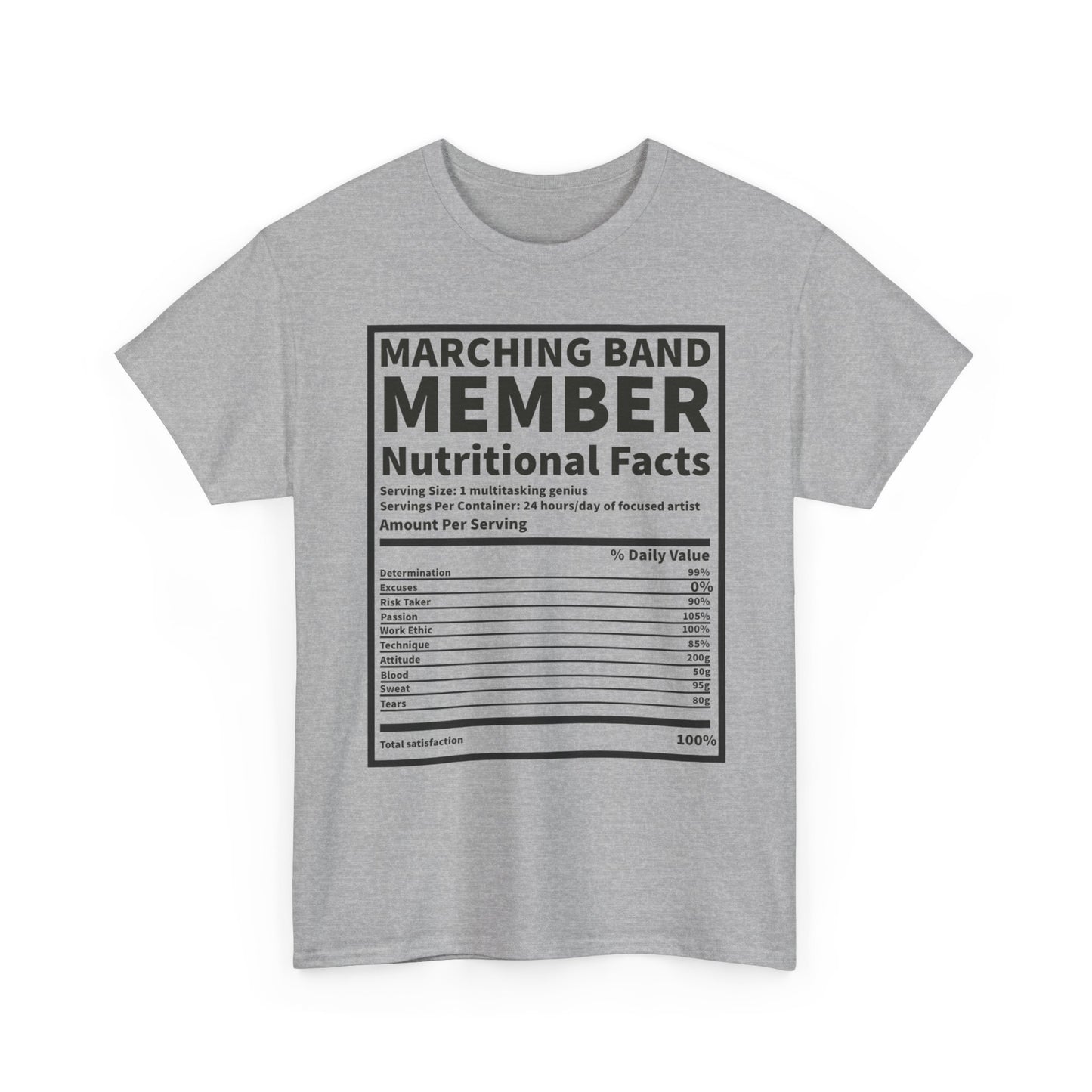 Marching Band Member Nutritional Facts T-Shirt - Unisex Tee
