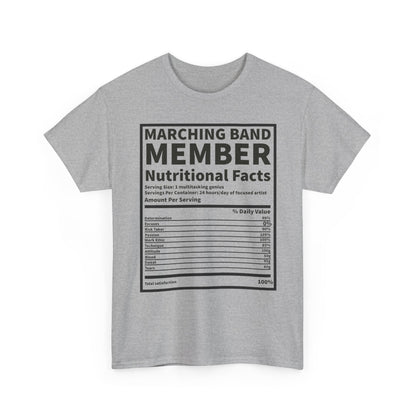 Marching Band Member Nutritional Facts T-Shirt - Unisex Tee