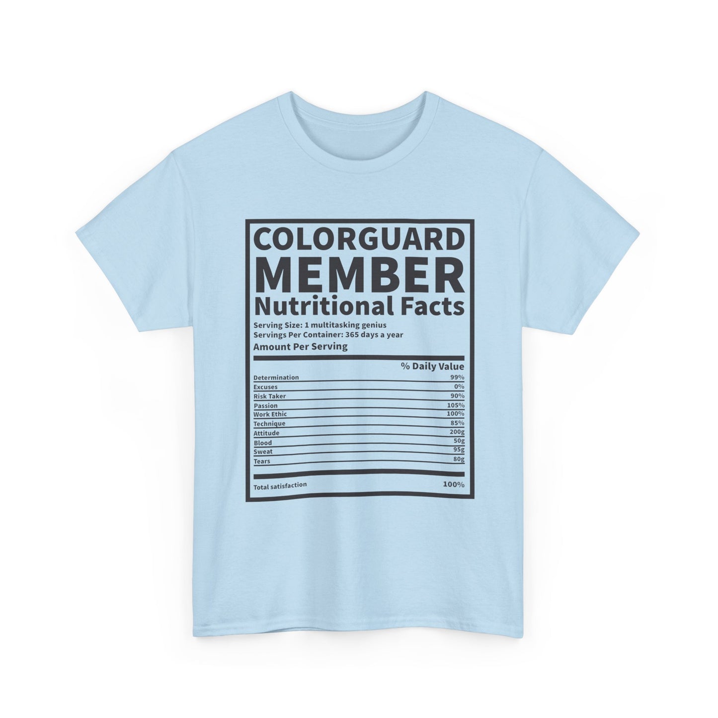 Colorguard Member Nutritional Facts T-Shirt