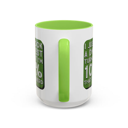 Band Nerd Mug — “I Just Took a DNA Test Turns Out I’m 100% That Band Nerd” Coffee Cup
